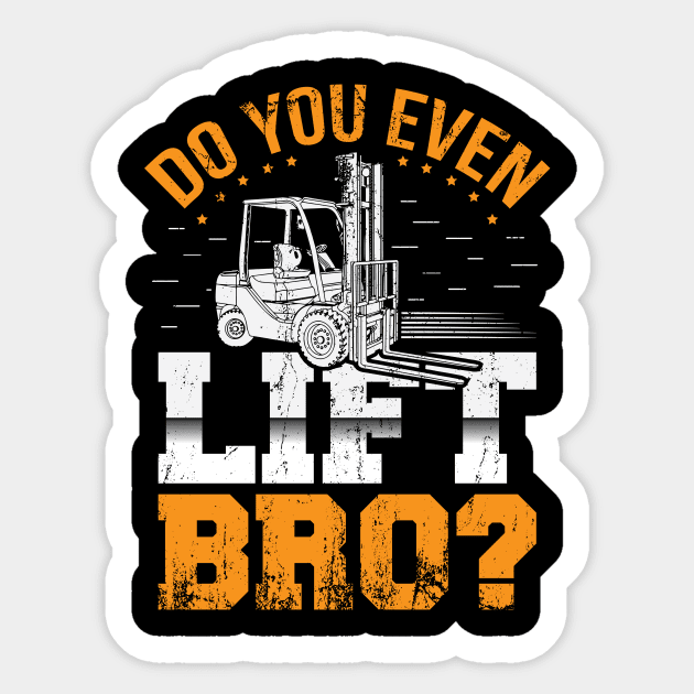 Do you even lift bro Sticker by maxcode